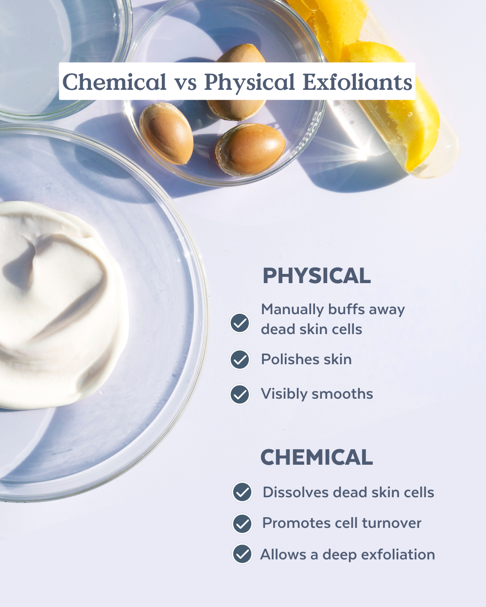 Chemical vs Physical Exfoliants